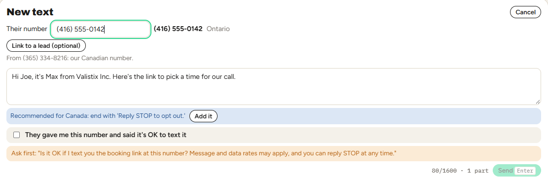 Our calling software's text box, with the required checkbox: They gave me this number and said it's OK to text it.